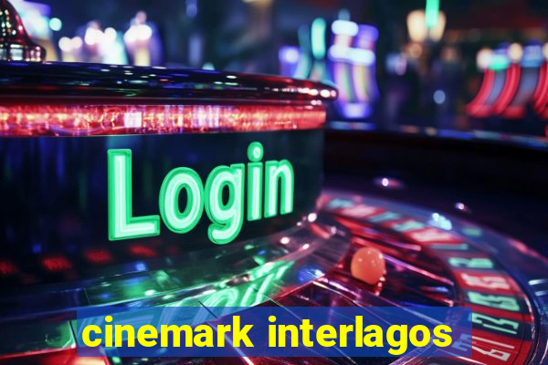 cinemark interlagos